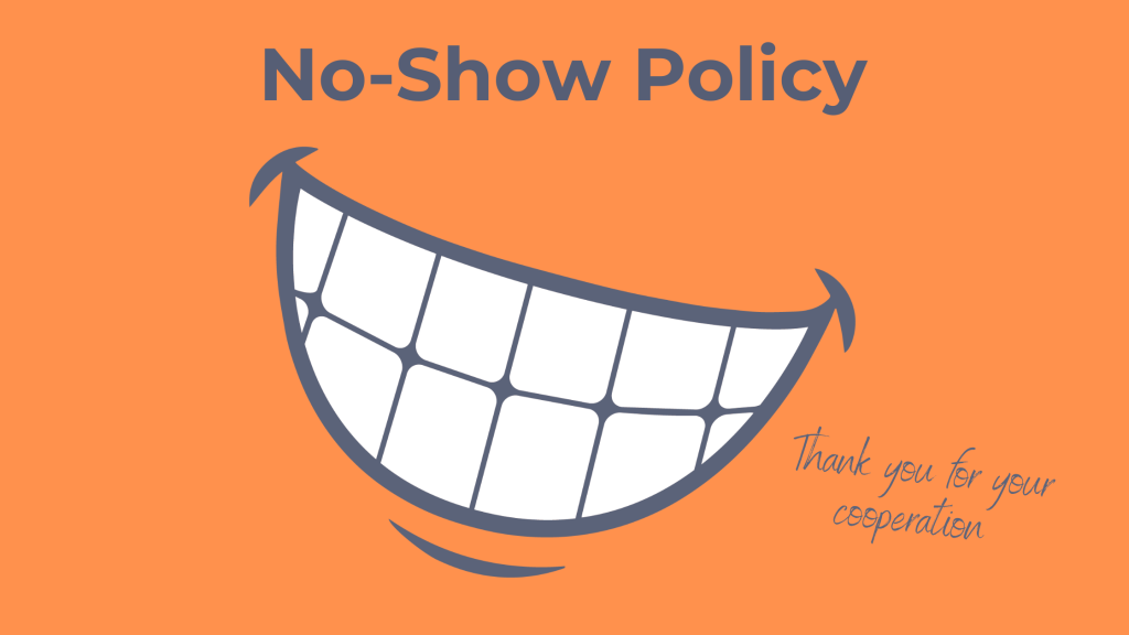 Tecumseh Ridge Dental No Show policy image